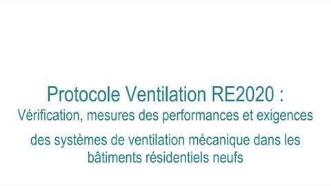 Couverture du protocole de vérification des systèmes de ventilation RE2020
